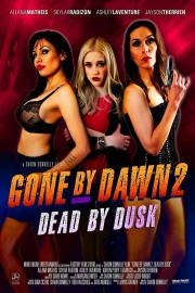 Gone by Dawn 2: Dead by Dusk-voll