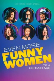 Even More Funny Women of a Certain Age-voll