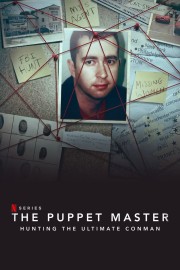 The Puppet Master: Hunting the Ultimate Conman-voll