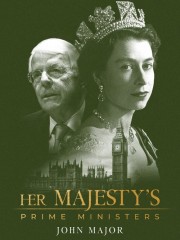 Her Majesty's Prime Ministers: John Major-voll