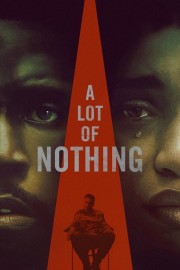 A Lot of Nothing-voll
