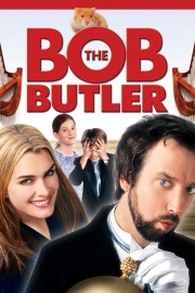 Bob the Butler-voll