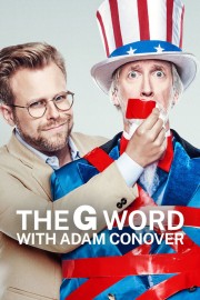 The G Word with Adam Conover-voll
