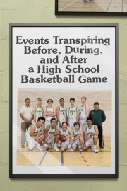 Events Transpiring Before, During, and After a High School Basketball Game-voll