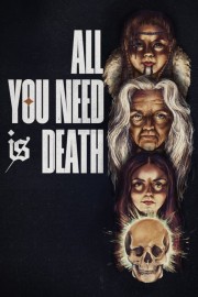 All You Need Is Death-voll