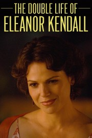 The Double Life of Eleanor Kendall-voll