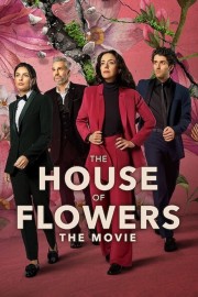 The House of Flowers: The Movie-voll