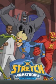 Stretch Armstrong & the Flex Fighters-voll