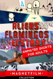 Aliens, Flamingos & Ecstasy - Animated Shorts for Adults-voll