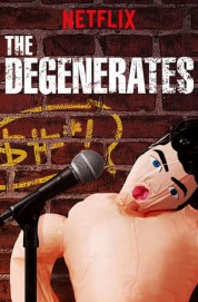 The Degenerates-voll