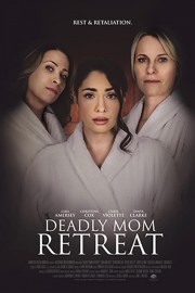 Deadly Mom Retreat-voll