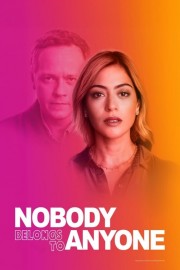 Nobody Belongs to Nobody-voll
