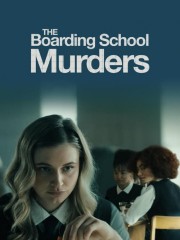 The Boarding School Murders-voll