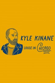 Kyle Kinane: Loose in Chicago-voll