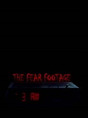 The Fear Footage 3AM-voll