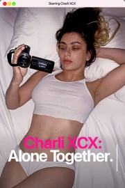 Charli XCX: Alone Together-voll