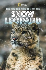 The Frozen Kingdom of the Snow Leopard-voll