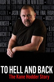 To Hell and Back: The Kane Hodder Story-voll