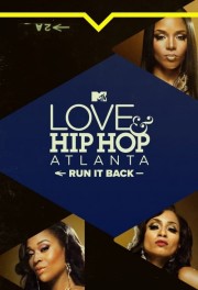 Love & Hip Hop Atlanta: Run It Back-voll