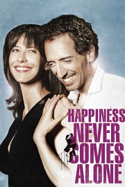 Happiness Never Comes Alone-voll