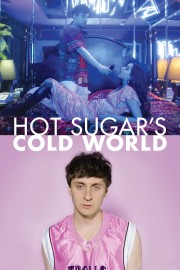 Hot Sugar's Cold World-voll