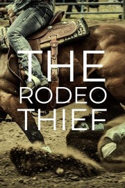 The Rodeo Thief-voll