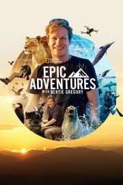 Epic Adventures with Bertie Gregory-voll