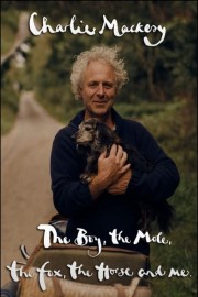 Charlie Mackesy: The Boy, the Mole, the Fox, the Horse and Me-voll