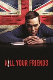 Kill Your Friends-voll