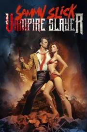 Sammy Slick: Vampire Slayer-voll