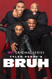 Tyler Perry's Bruh-voll