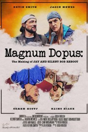 Magnum Dopus: The Making of Jay and Silent Bob Reboot-voll