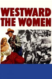 Westward the Women-voll