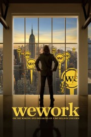 WeWork: or The Making and Breaking of a $47 Billion Unicorn-voll
