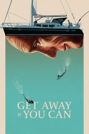 Get Away If You Can-voll