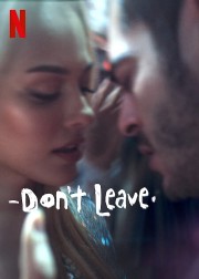 Don't Leave-voll