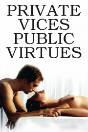 Private Vices, Public Virtues-voll