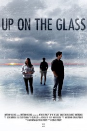 Up On The Glass-voll