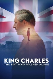King Charles: The Boy Who Walked Alone-voll