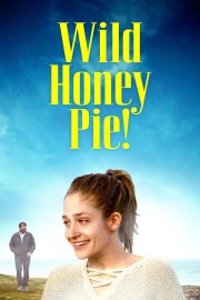 Wild Honey Pie!-voll