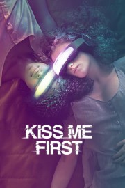 Kiss Me First-voll
