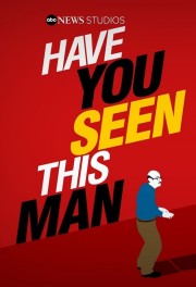 Have You Seen This Man?-voll