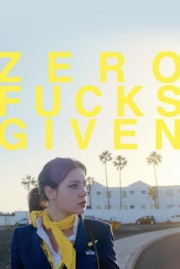 Zero Fucks Given-voll