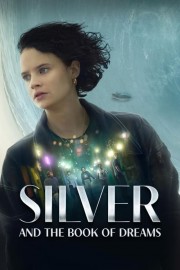 Silver and the Book of Dreams-voll