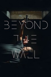 Beyond The Wall-voll