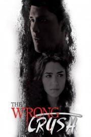 The Wrong Crush-voll