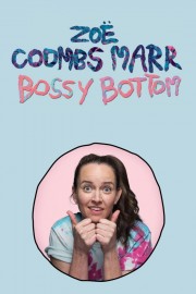 Zoë Coombs Marr: Bossy Bottom-voll