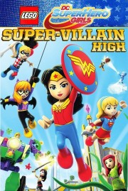 LEGO DC Super Hero Girls: Super-Villain High-voll