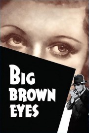 Big Brown Eyes-voll