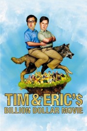 Tim and Eric's Billion Dollar Movie-voll